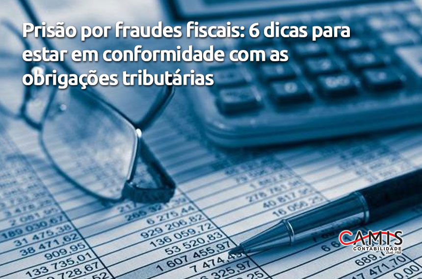 Fraudes Fiscais Fraudes Fiscais