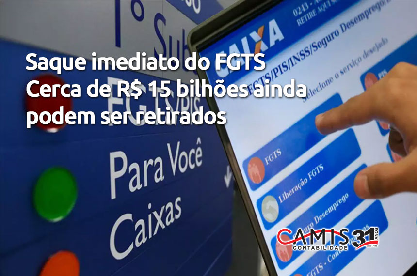Saque imediato do FGTS Saque imediato do FGTS
