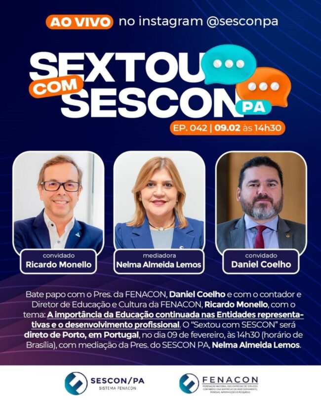 Sextou com SESCON-PA de hoje será transmitido direto de Portugal