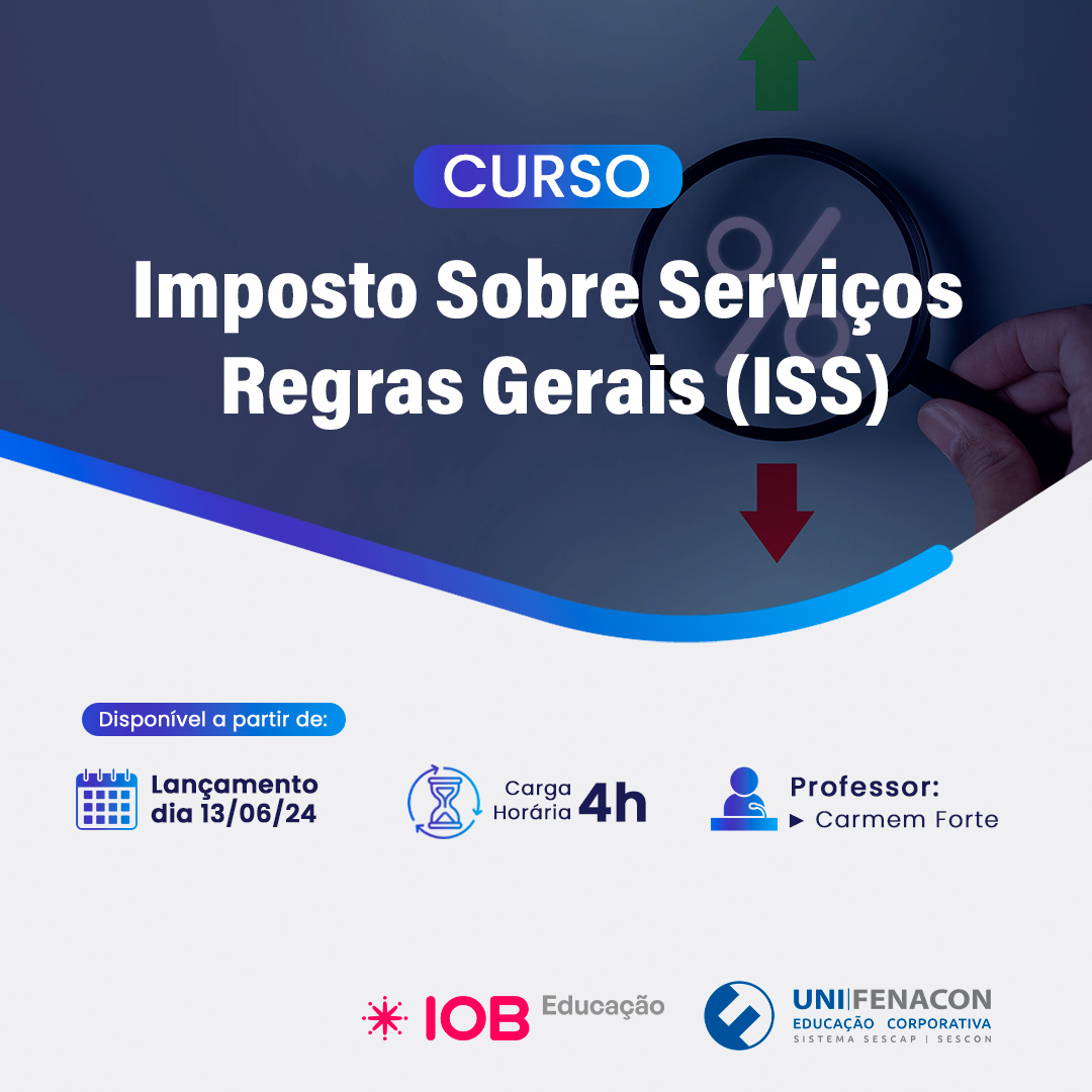 UniFenacon: Regras Gerais do ISS