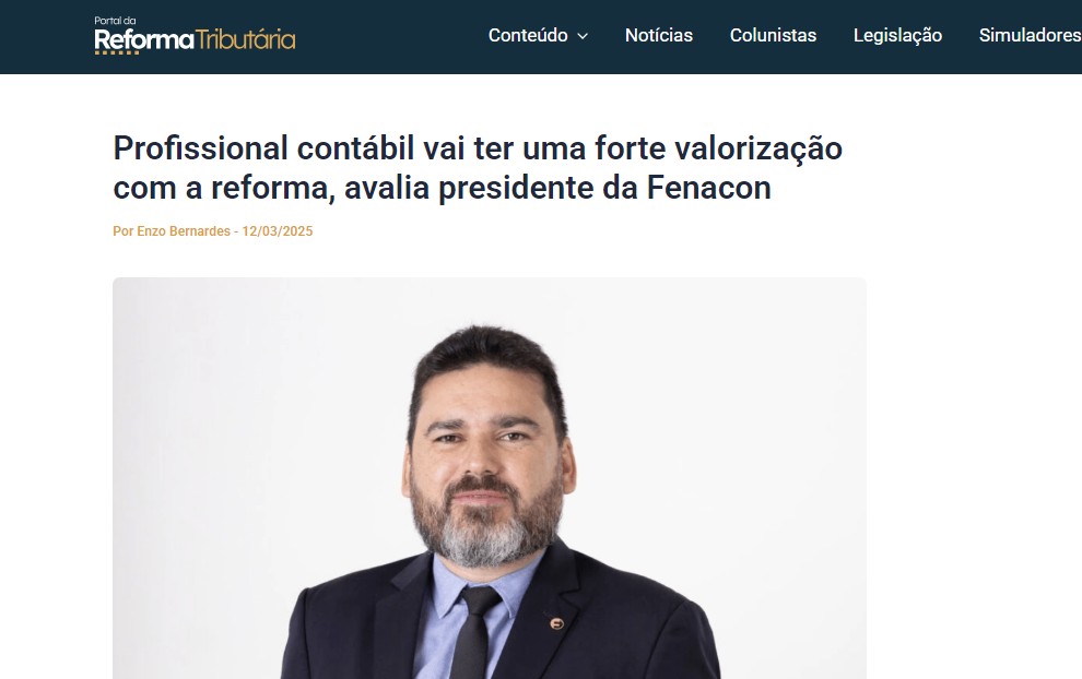 Profissional contábil vai ter uma forte valorização com a reforma, avalia presidente da FENACON