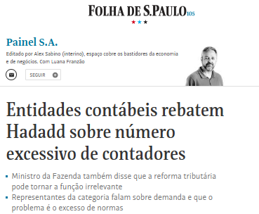 Folha de S.Paulo repercute manifestação da FENACON e de entidades sobre as falas de ministro contra a classe contábil