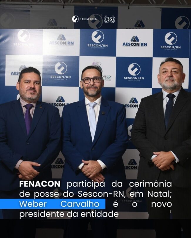 FENACON participa da cerimônia de posse do SESCON-RN, em Natal